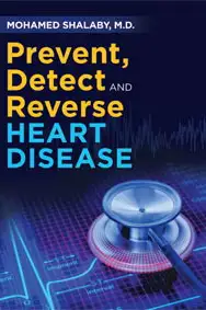 Prevent, detect and reverse heart disease